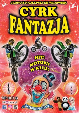 Wydarzenie Inne wydarzenie Cyrk Fantazja