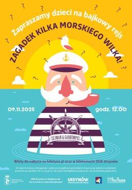 Warszawa Wydarzenie Spektakl ,,Zagadek kilka morskiego wilka" Zejman & Garkumpel