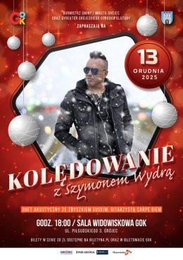 Grójec Wydarzenie Koncert Kolędowanie z Szymonem Wydrą