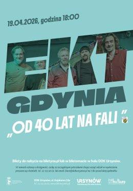 Warszawa Wydarzenie Koncert EKT GDYNIA w DOK Ursynów