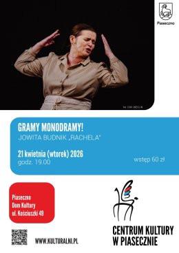 Piaseczno Wydarzenie Spektakl GRAMY MONODRAMY! JOWITA BUDNIK / „RACHELA”
