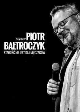 Góra Kalwaria Wydarzenie Kabaret Piotr Bałtroczyk Stand-up: Starość nie jest dla mięczaków