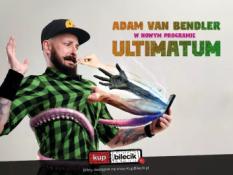 Grójec Wydarzenie Stand-up Adam Van Bendler z nowym programem "Ultimatum"